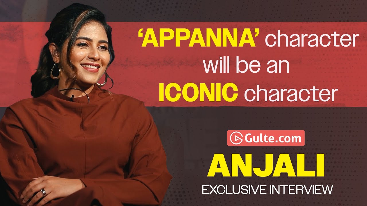 Anjali Exclusive Interview | 