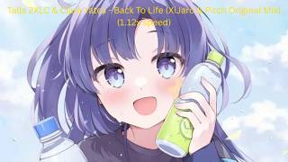 Talla 2XLC &amp; Clara Yates - Back To Life (XiJaro &amp; Pitch Original Mix) (1.12x speed)