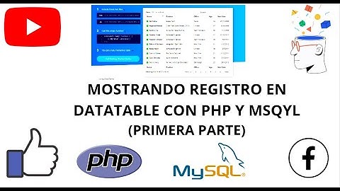 MOSTRANDO REGISTRO EN DATATABLE CON PHP, MSQYL Y AJAX(PRIMERA PARTE)