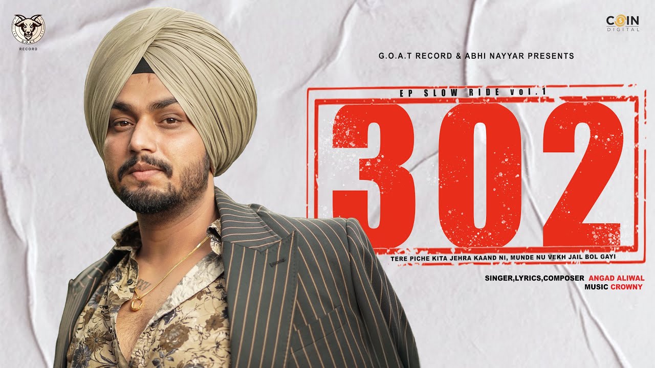 Obejrzyj 302 : Angad Aliwal (Lyrical Video) Crowny | 👍 2021 | GOAT RECORDS w YouTube Obejrzyj 302 : Angad Aliwal (Lyrical Video) Crowny | 👍 2021 | GOAT RECORDS w YouTube