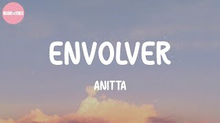 Envolver - Anitta (Lyrics)