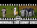 The 2000 Subway Series was EPIC! The Battle for New York on the Grandest Stage