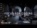 Coding Music | Immersive Ambient for Developers and Deep Focus | Background Music for Work