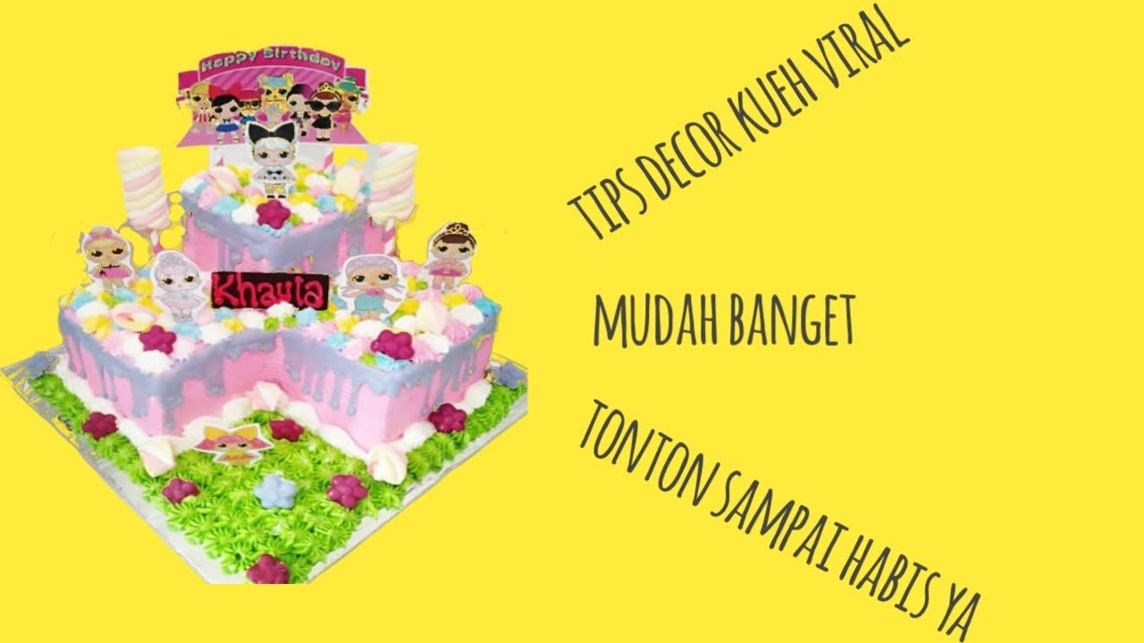  cake  ultah kekinian  VIRAL YouTube