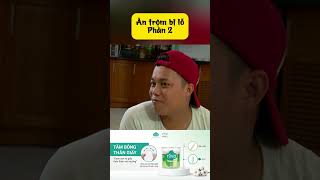 ĂN TRỘM BỊ LỖ PHẦN 2