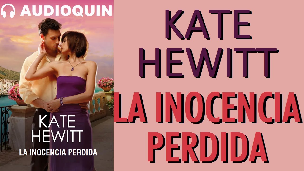 La Inocencia Perdida ✅ Audiolibro |@Audioquin
