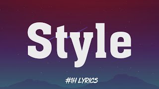 Taylor Swift - Style (1H Loop\/Lyrics)