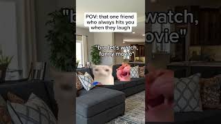 POV: That One Friend Who Turns Every Laugh Into a Roast 😂