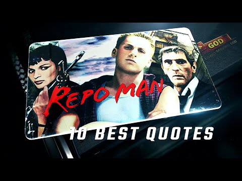Repo Man 1984 | 10 Best Quotes
