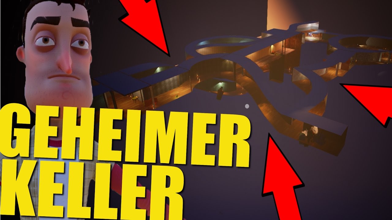 RIESIGER GEHEIMER KELLER + UNSER CHARAKTER | Hello Neighbor [ALPHA 2 UPDATE] | [Deutsch/German]