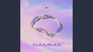 GAMMA Plus