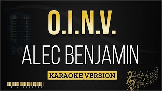 Alec Benjamin - O.I.N.V.(Karaoke Version)