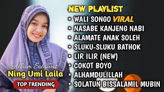 SOLAWAT MERDU NING UMI LAILA 2024 ❤ 💕FULL ALBUM KOMPILASI VIRAL | WALI SONGO | NASABE KANJENG NABI