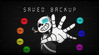 Saved Backup (Broken Gear Sans battle OST Remastered)