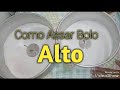 Dica: Como Assar Bolo Alto (10cm de altura) #mundodocedamari