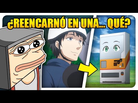 ISEKAIS FUERA de CONTROL: REVIVIÓ COMO una MÁQUINA EXPENDEDORA