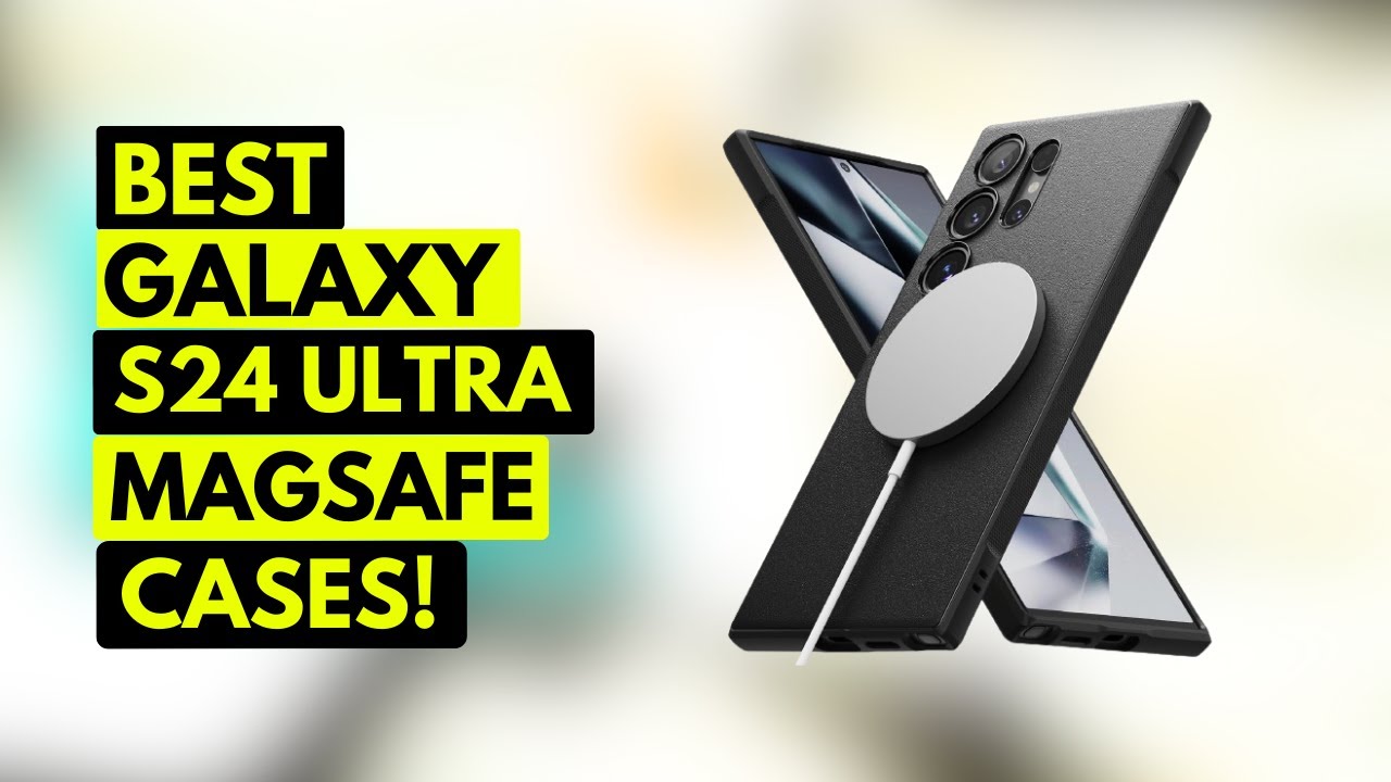 Top 5 Best Samsung Galaxy S24 Ultra Magsafe Cases!🔥✓ 