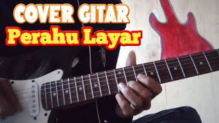 Cover Gitar || Prahu Layar