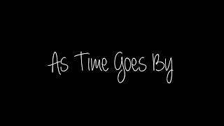 As Time Goes By (2015 Short Film)
