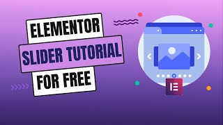 How To Make A Slider Using Elementor on WordPress For Free