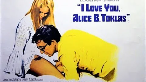 '' i love you, alice b toklas! '' - official film ...