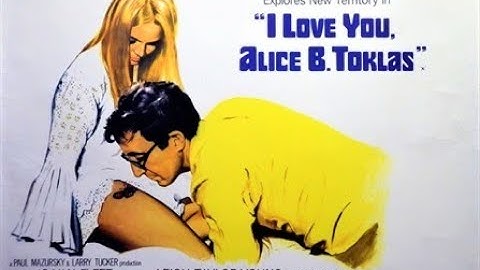 '' i love you, alice b toklas! '' - official film trailer 1968.