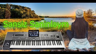 Yeni Gozel Musiqi | Sənsiz Səninləyəm | Sintezator Super ifa Resimi