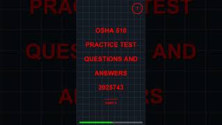 OSHA 510 PRACTICE TEST QUESTIONS AND ANSWERS 20257