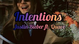 Justin Bieber ft. Quavo - Intentions (Lyrics / Lyric Video)