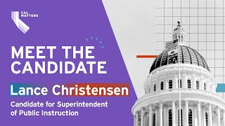 Meet Lance Christensen, candidate for superintendent of public instruction