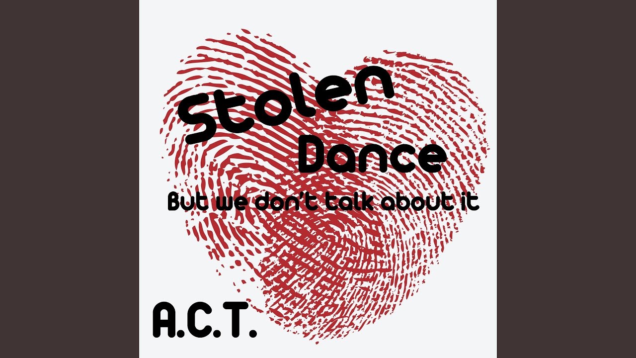 Stolen Dance
