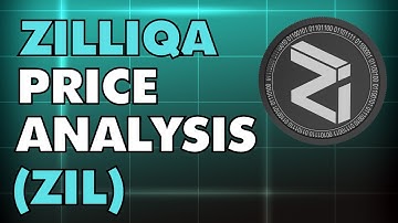 ZILLIQA UPDATE - ZIL PRICE ANALYSIS - ZILLIQA PRICE PREDICTION $ZIL