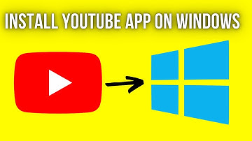 How To Install YouTube App On Laptop Windows 11/10 | Download Official YouTube Application On PC