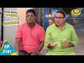 Taarak Mehta Ka Ooltah Chashmah - Episode 2181 - Full Episode