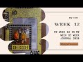 Week 12 week by week journal 2024