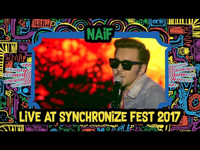 NAIF #LIVE @ Synchronize Fest 2017 class=