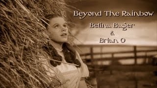 Beyond the Rainbow | Betina Bager & Brian O [Grantsby Video]