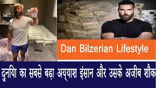 दुनिया का सबसे बड़ा अय्याश इंसान | Dan Bilzerian Lifestyle in hindi Resimi