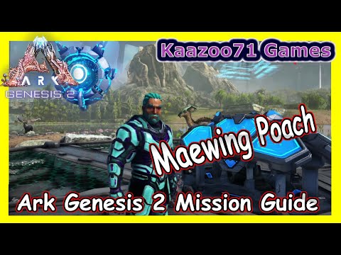 Ark Genesis 2 Maewing Poach Mission Youtube