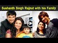 Sushanth Singh Rajput Family Photos with Parents, Sisters and Sushanth Singh Childhood Pics