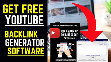 Free YouTube Backlink Generator Software