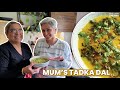 MUMS TADKA DAL | Delicious and Healthy everyday DAL RECIPE | Food with Chetna