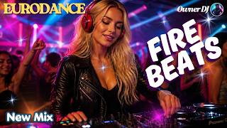 Owner DJ - Fire Beats | Eurodance | EDM | Synthpop | #eurodance #90s #remix #synthpop