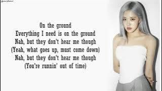 ROSÉ -'On The Ground' | Lyrics