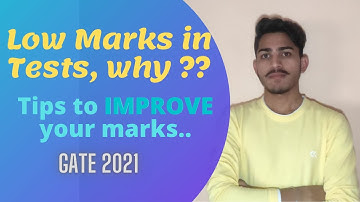 GATE2021 | Low Marks in Test Series? How to Improve? | Sawan Gurjar | IIT Bombay.