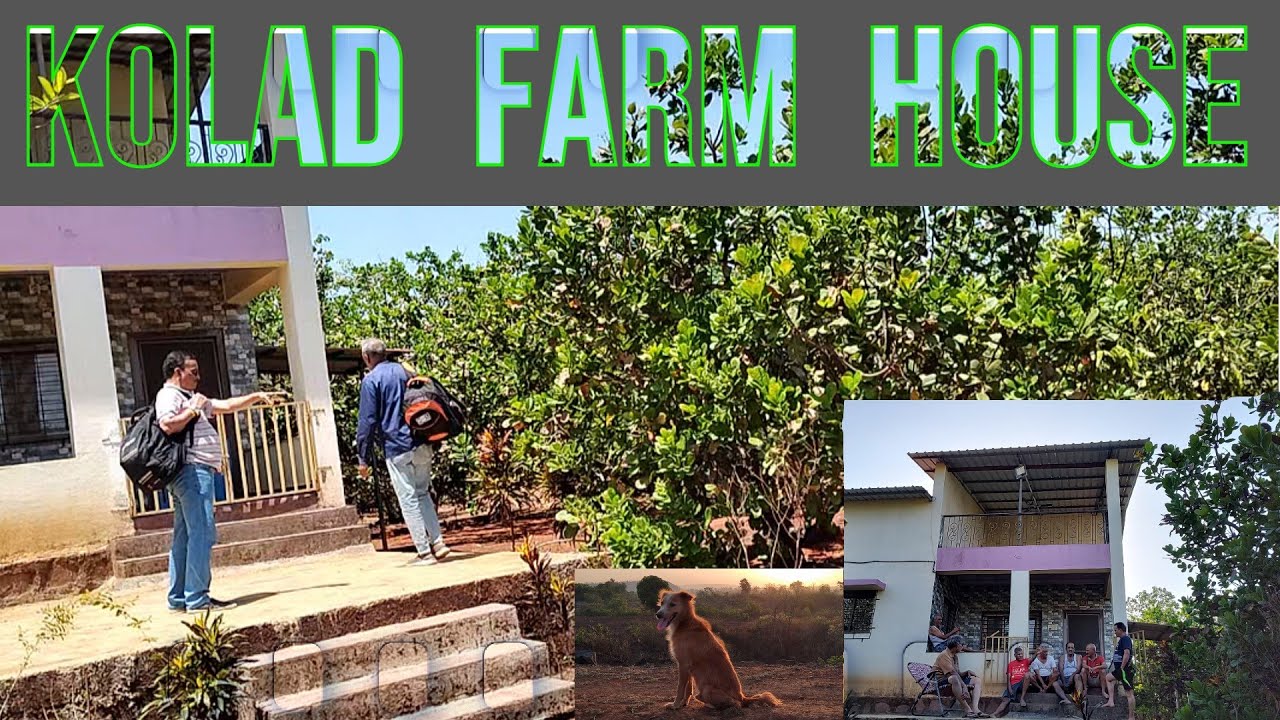 Kolad Farm House 55 YouTube