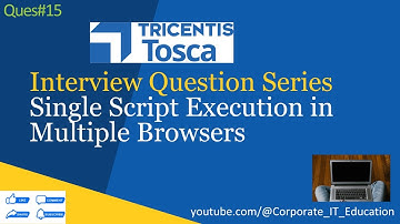 Crack the Code: TOSCA Interview Question #15 | Real-Time Scenario-Based Insights