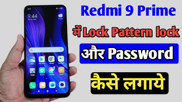 Redmi 9 Prime me lock pattern lock Aur password kaise lagaye