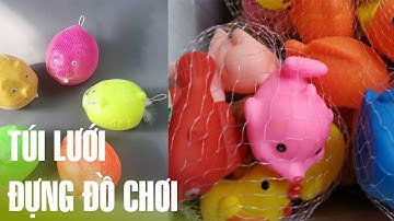 Túi lưới nhựa đựng đồ chơi tiện lợi/ Tuiluoithanhha.com