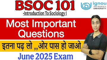 BSOC 101| Important Questions| June 2025 Exam| Ignou classes by Nisha| IGNOU